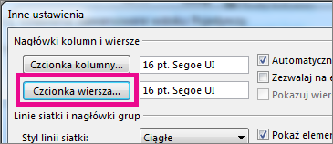 Kliknij pozycję Czcionka wiersza, a następnie wybierz odpowiednie ustawienia.