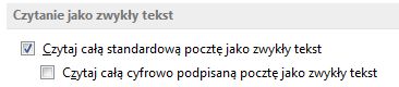 Pole wyboru Czytaj całą standardową pocztę jako zwykły tekst