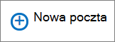 Zrzut ekranu przedstawiający kontrolkę Nowa poczta użytą do utworzenia wiadomości e-mail.