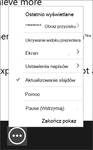 Menu Więcej opcji pokazu slajdów w widoku prezentera.
