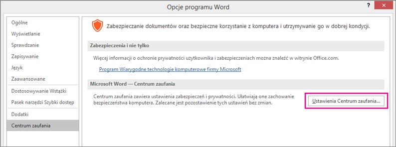 Wyróżniona opcja Ustawienia Centrum zaufania.
