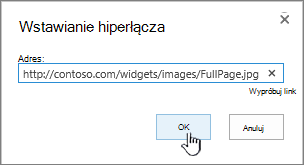 Okno dialogowe Hiperlink z wyróżnionym adresem internetowym i przyciskiem OK