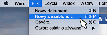 Opcja Nowy z szablonu
