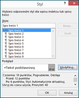 Okno dialogowe Modyfikowanie stylu umożliwia aktualizowanie wyglądu tekstu w spisie treści.