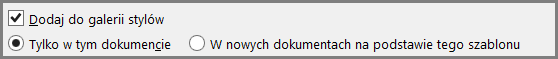 Pozycja Dodaj do galerii stylów w programie Word