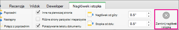 Aby zakończyć edytowanie nagłówka lub stopki dokumentu, kliknij przycisk Zamknij nagłówek i stopkę.