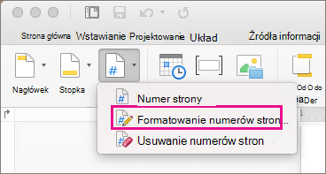 Aby sformatować numery stron, kliknij pozycję Numer strony na karcie Nagłówek & Stopka, a następnie kliknij pozycję Formatuj numery stron.