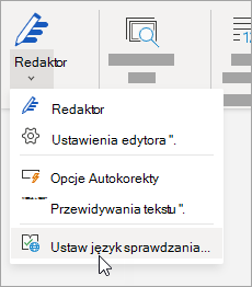 Na karcie Recenzja kliknij pozycję Ustaw język sprawdzania w edytorze >