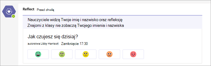Ewidencjonowanie w postaci wyświetlanej w kanale zajęć w usłudze Teams. 5 przycisków emoji, od bardzo wygodnych do bardzo niewygodnych pod pytaniem o zameldowanie Jak się dzisiaj czujesz?