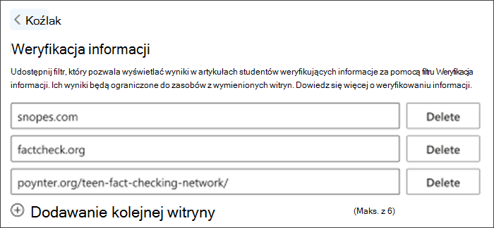 Zrzut ekranu przedstawiający opcję weryfikacji informacji w ustawieniach. Wymienione są trzy domyślne witryny weryfikujące informacje — można je usunąć i dodać inne, aby dostosować je do potrzeb nauczyciela.