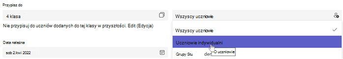 Zrzut ekranu przedstawiający tworzenie zadania z wybraną opcją Przypisz do: poszczególni uczniowie