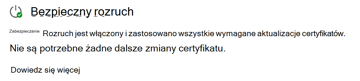 Sekcja Bezpieczny rozruch pokazująca w pełni zaktualizowany stan z zieloną ikoną znacznika wyboru.