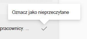 Oznaczanie wiadomości jako nieprzeczytanej w skrzynce odbiorczej aplikacji Engage