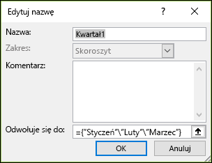 Dodawanie nazwanej stałej tablicowej z poziomu nowego menedżera > nazw zdefiniowanych formuł >>