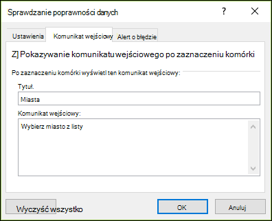 Opcja Komunikat wejściowy w oknie Sprawdzanie poprawności danych