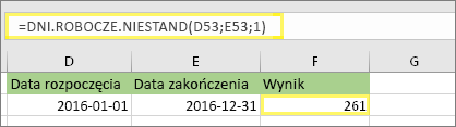 =DNI.ROBOCZE. ZAOKR.DO.CAŁK(D53;E53;1) i wynik: 261