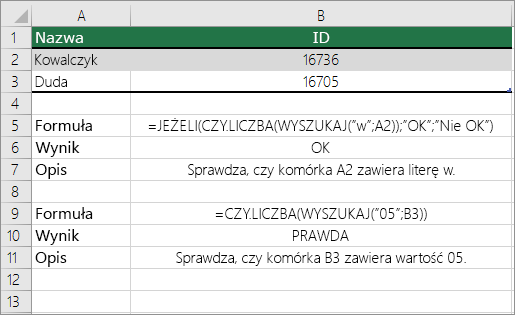 Przykłady funkcji JEŻELI, CZY.LICZBA i SZUKAJ.TEKST