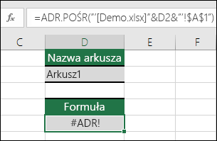Przykład błędu #REF! spowodowanego odwołaniem ADR.POŚR do zamkniętego skoroszytu.