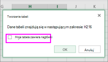 Okno dialogowe konwertowania zakresu danych na tabelę