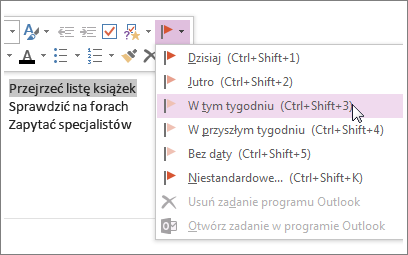 Możesz utworzyć zadanie, które będzie śledzone w programie Outlook.