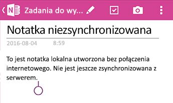Notatka niezsynchronizowana w OneNote dla systemu Android