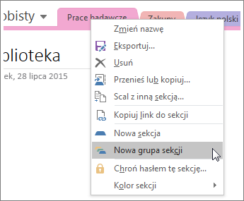 Zrzut ekranu przedstawiający tworzenie nowej grupy sekcji w programie OneNote 2016.