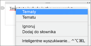 Przytrzymanie klawisza Control i kliknięcie podkreślonego wyrazu w celu sprawdzenia błędu pisowni