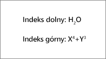 Przykłady: indeks dolny i indeks górny
