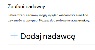 Możesz dodać adres e-mail do listy Zaufani nadawcy.