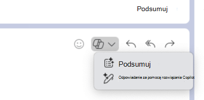 Po wybraniu ikony Copilot rozwijane jest menu z opcjami Podsumuj i Odpowiedz za pomocą funkcji Copilot.