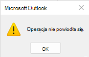 Błąd niepowodzenia operacji programu Outlook