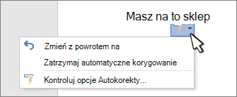 Przyciski opcji Autokorekty i menu w poprawionej pracy nad dokumentem