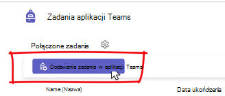 Dodawanie zadania w aplikacji Teams