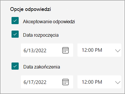 Zrzut ekranu przedstawiający ustawienia formularza/testu, w których użytkownicy mogą ustawić datę początkową i końcową odpowiedzi.