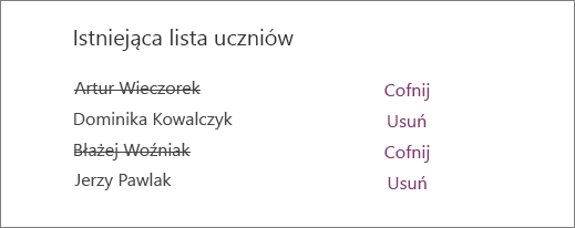 Imiona i nazwiska usuniętych uczniów są przekreślone na liście istniejących uczniów z opcjami cofania i usuwania obok wszystkich imion i nazwisk.