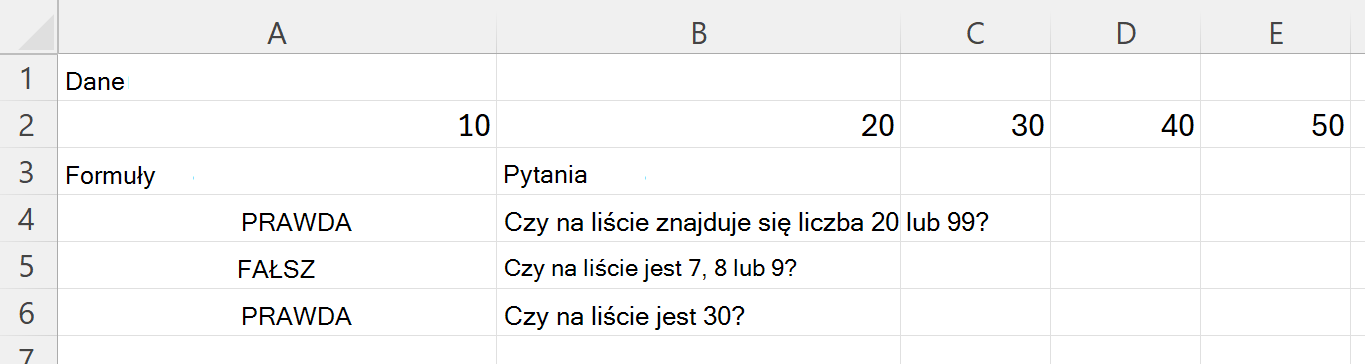 Korzystanie z funkcji HASANY do sprawdzania, czy zakres zawiera co najmniej jedną z kilku wartości