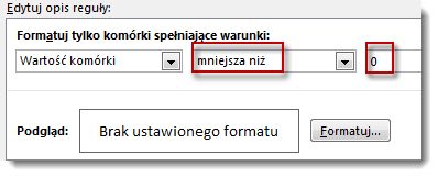Okno dialogowe Edytowanie formatowania warunkowego