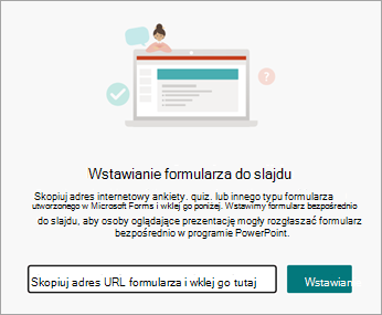 Wybierz adres URL formularza lub testu, który chcesz wstawić