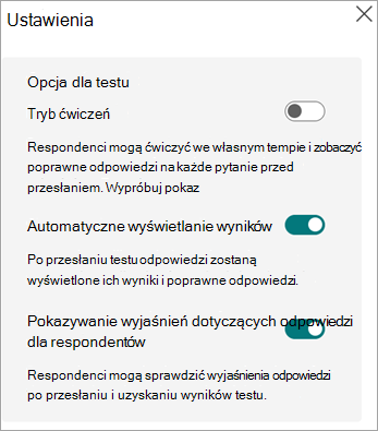 Przełącza tryb ćwiczeń, wyświetlaj wyniki automatycznie i wyświetlaj objaśnienia odpowiedzi dla respondentów tylko w testach.
