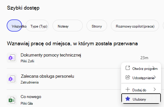 Okienko Szybki dostęp z wyświetlonym ostatnio używanymi plikami i przyciskiem Ulubione