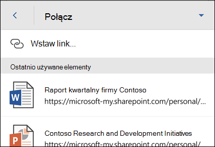 Wstawianie hiperlinku do ostatnio używanego pliku pakietu Office.