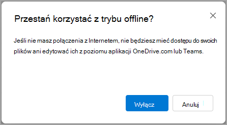 przestań korzystać z trybu offline screenshot.png