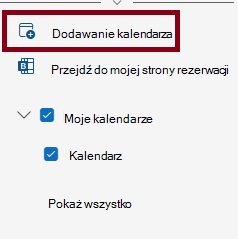 Obraz okna opcji dodawania kalendarza w poczcie internetowej usługi Office 365.