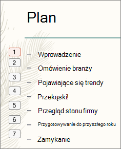 Dla każdego punktora na liście jest pokazana kolejność animacji w małym polu po lewej stronie
