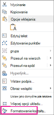 Formatowanie kształtu w menu skrótów