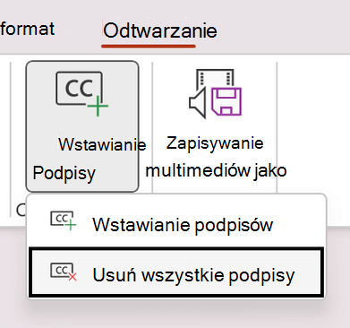 Usuń wszystkie napisy klipu wideo w programie PowerPoint.