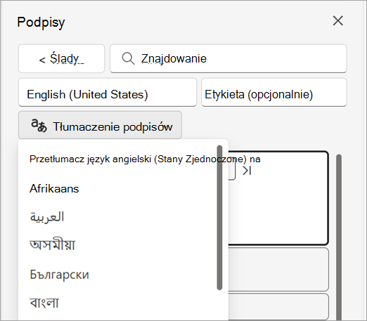 Lista rozwijana Przetłumacz podpisy w okienku Podpisy.