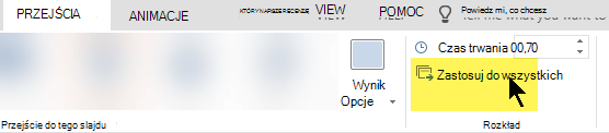 Wybierz pozycję Zastosuj do wszystkich, aby użyć przejścia na każdym slajdzie w prezentacji