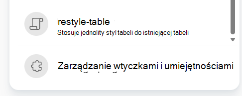 Zrzut ekranu przedstawiający wybieranie zarejestrowanych umiejętności z menu plus polecenie funkcji Copilot.