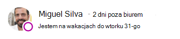 Wiadomość o obecności — Miguel